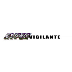 Hyper Vigilante Hyper Vigilante : wipjenni original art : digital typography